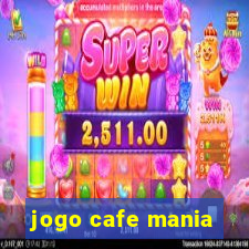 jogo cafe mania